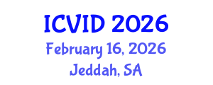 International Conference on Virology and Infectious Diseases (ICVID) February 16, 2026 - Jeddah, Saudi Arabia