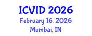 International Conference on Virology and Infectious Diseases (ICVID) February 16, 2026 - Mumbai, India International Conference on Virology and Infectious Diseases (ICVID) February 16, 2026 - Mumbai, India