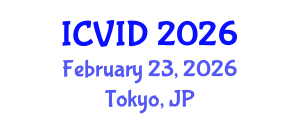 International Conference on Virology and Infectious Diseases (ICVID) February 23, 2026 - Tokyo, Japan International Conference on Virology and Infectious Diseases (ICVID) February 23, 2026 - Tokyo, Japan