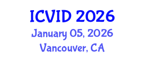 International Conference on Virology and Infectious Diseases (ICVID) January 05, 2026 - Vancouver, Canada