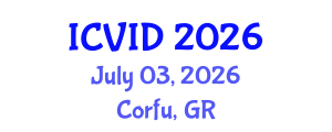 International Conference on Virology and Infectious Diseases (ICVID) July 03, 2026 - Corfu, Greece