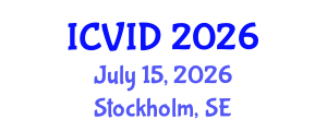 International Conference on Virology and Infectious Diseases (ICVID) July 15, 2026 - Stockholm, Sweden