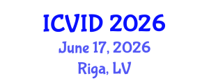 International Conference on Virology and Infectious Diseases (ICVID) June 17, 2026 - Riga, Latvia