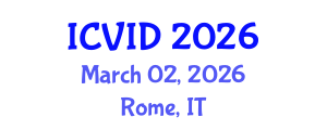 International Conference on Virology and Infectious Diseases (ICVID) March 02, 2026 - Rome, Italy