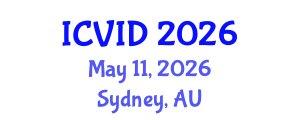 International Conference on Virology and Infectious Diseases (ICVID) May 11, 2026 - Sydney, Australia International Conference on Virology and Infectious Diseases (ICVID) May 11, 2026 - Sydney, Australia