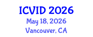 International Conference on Virology and Infectious Diseases (ICVID) May 18, 2026 - Vancouver, Canada