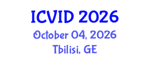 International Conference on Virology and Infectious Diseases (ICVID) October 04, 2026 - Tbilisi, Georgia