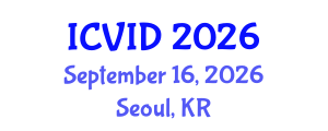 International Conference on Virology and Infectious Diseases (ICVID) September 16, 2026 - Seoul, Republic of Korea