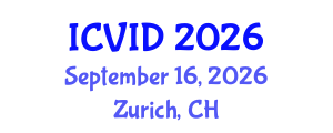 International Conference on Virology and Infectious Diseases (ICVID) September 16, 2026 - Zurich, Switzerland