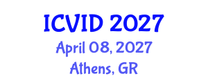 International Conference on Virology and Infectious Diseases (ICVID) April 08, 2027 - Athens, Greece