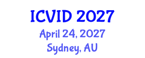 International Conference on Virology and Infectious Diseases (ICVID) April 24, 2027 - Sydney, Australia International Conference on Virology and Infectious Diseases (ICVID) April 24, 2027 - Sydney, Australia