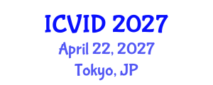 International Conference on Virology and Infectious Diseases (ICVID) April 22, 2027 - Tokyo, Japan International Conference on Virology and Infectious Diseases (ICVID) April 22, 2027 - Tokyo, Japan