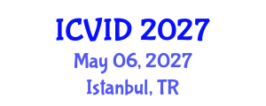 International Conference on Virology and Infectious Diseases (ICVID) May 06, 2027 - Istanbul, Turkey
