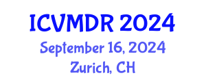 International Conference on Virtual Museums and Digital Representations (ICVMDR) September 16, 2024 - Zurich, Switzerland