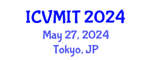 International Conference on Virtual Museums and Information Technology (ICVMIT) May 27, 2024 - Tokyo, Japan