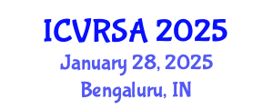 International Conference on Virtual Reality Systems and Applications (ICVRSA) January 28, 2025 - Bengaluru, India