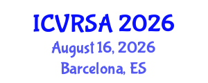 International Conference on Virtual Reality Systems and Applications (ICVRSA) August 16, 2026 - Barcelona, Spain