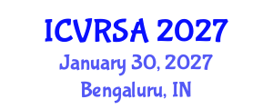 International Conference on Virtual Reality Systems and Applications (ICVRSA) January 30, 2027 - Bengaluru, India
