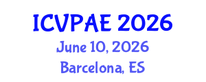 International Conference on Visual and Performing Arts Education (ICVPAE) June 10, 2026 - Barcelona, Spain