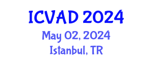 International Conference on Visual Arts and Design (ICVAD) May 02, 2024 - Istanbul, Turkey