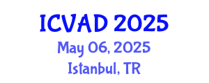 International Conference on Visual Arts and Design (ICVAD) May 06, 2025 - Istanbul, Turkey