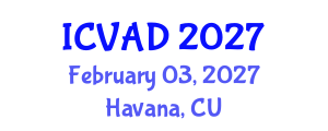 International Conference on Visual Arts and Design (ICVAD) February 03, 2027 - Havana, Cuba International Conference on Visual Arts and Design (ICVAD) February 03, 2027 - Havana, Cuba