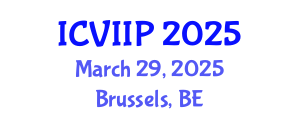 International Conference on Visualization, Imaging and Image Processing (ICVIIP) March 29, 2025 - Brussels, Belgium