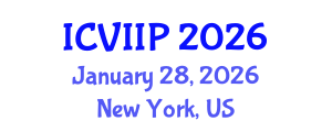 International Conference on Visualization, Imaging and Image Processing (ICVIIP) January 28, 2026 - New York, United States