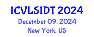 International Conference on VLSI Design and Technology (ICVLSIDT) December 09, 2024 - New York, United States
