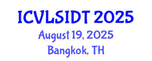 International Conference on VLSI Design and Technology (ICVLSIDT) August 19, 2025 - Bangkok, Thailand