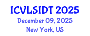 International Conference on VLSI Design and Technology (ICVLSIDT) December 09, 2025 - New York, United States