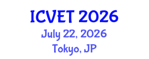 International Conference on Vocational Education and Technology (ICVET) July 22, 2026 - Tokyo, Japan