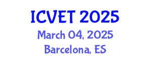 International Conference on Vocational Education and Training (ICVET) March 04, 2025 - Barcelona, Spain