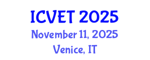 International Conference on Vocational Education and Training (ICVET) November 11, 2025 - Venice, Italy