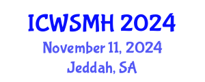 International Conference on War Studies and Military History (ICWSMH) November 11, 2024 - Jeddah, Saudi Arabia