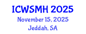 International Conference on War Studies and Military History (ICWSMH) November 15, 2025 - Jeddah, Saudi Arabia