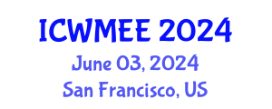 International Conference on Waste Management and Environmental Engineering (ICWMEE) June 03, 2024 - San Francisco, United States