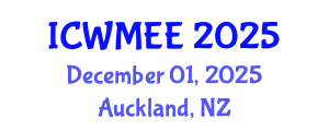 International Conference on Waste Management and Environmental Engineering (ICWMEE) December 01, 2025 - Auckland, New Zealand