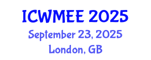 International Conference on Waste Management and Environmental Engineering (ICWMEE) September 23, 2025 - London, United Kingdom