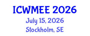 International Conference on Waste Management and Environmental Engineering (ICWMEE) July 15, 2026 - Stockholm, Sweden