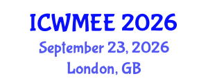 International Conference on Waste Management and Environmental Engineering (ICWMEE) September 23, 2026 - London, United Kingdom