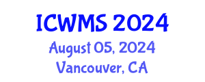 International Conference on Waste Management and Solutions (ICWMS) August 05, 2024 - Vancouver, Canada