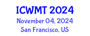 International Conference on Waste Management and Technology (ICWMT) November 04, 2024 - San Francisco, United States
