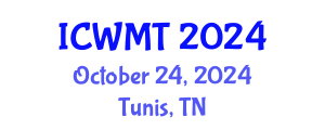 International Conference on Waste Management and Technology (ICWMT) October 24, 2024 - Tunis, Tunisia