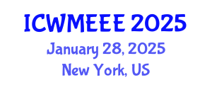 International Conference on Waste Management, Ecological and Environmental Engineering (ICWMEEE) January 28, 2025 - New York, United States