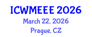 International Conference on Waste Management, Ecological and Environmental Engineering (ICWMEEE) March 22, 2026 - Prague, Czechia