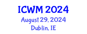 International Conference on Waste Management (ICWM) August 29, 2024 - Dublin, Ireland