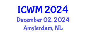 International Conference on Waste Management (ICWM) December 02, 2024 - Amsterdam, Netherlands