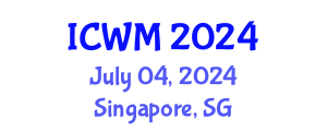 International Conference on Waste Management (ICWM) July 04, 2024 - Singapore, Singapore