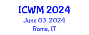 International Conference on Waste Management (ICWM) June 03, 2024 - Rome, Italy